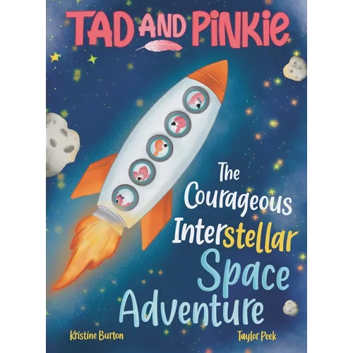 Tad and Pinkie - The Courageous InterStellar Space Adventure