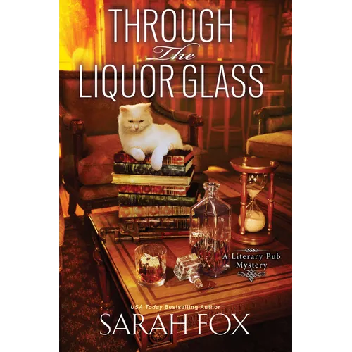 Through the Liquor Glass
