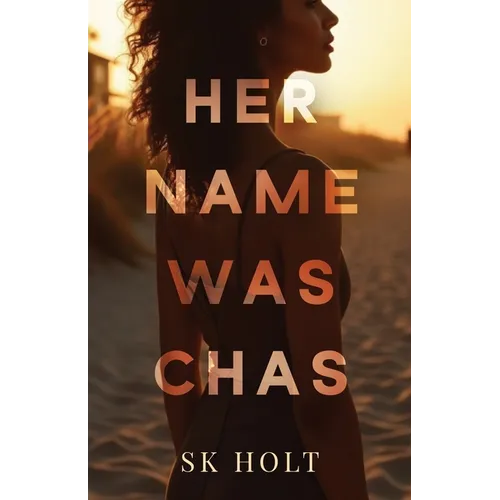 Her Name Was Chas