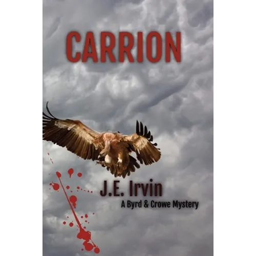 Carrion-A Byrd & Crowe Mystery