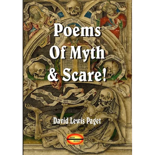 Poems of Myth & Scare