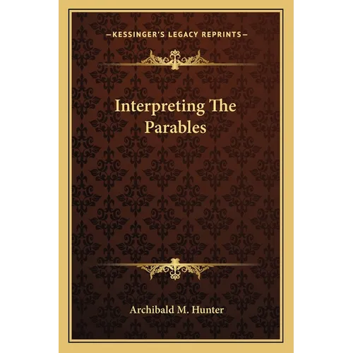 Interpreting The Parables