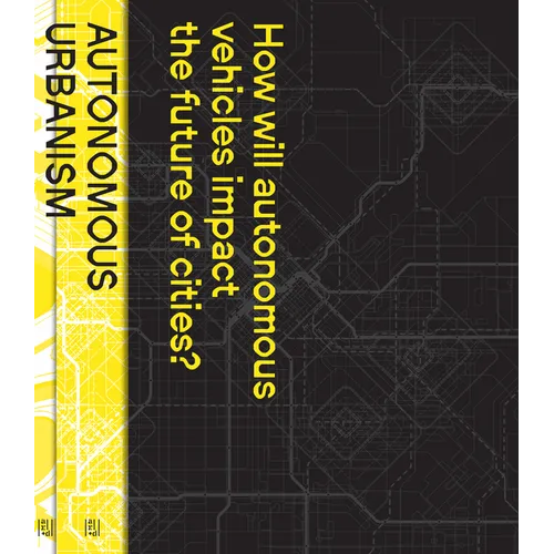 Autonomous Urbanism: Towards a New Transitopia