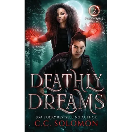 Deathly Dreams: A YA Paranormal Romance