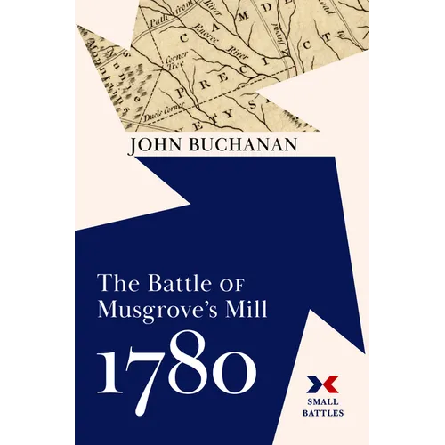 The Battle of Musgrove's Mill, 1780