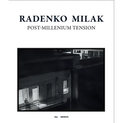 Radenko Milak. Post-Millennium Tension