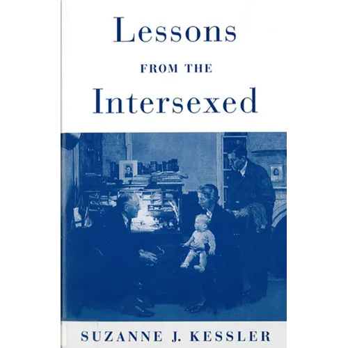 Lessons from the Intersexed