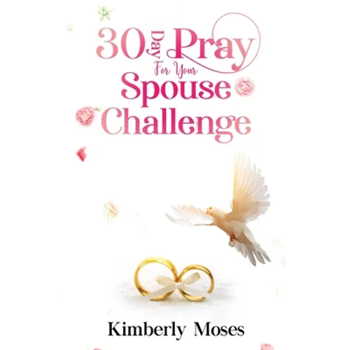30 Day Pray For Your Spouse Challenge