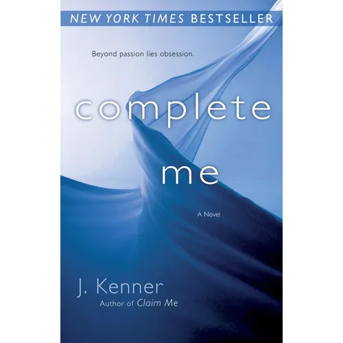 Complete Me: The Stark Series #3