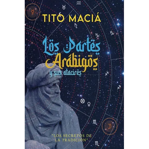 Los Partes Arábigos Y Sus Atacires
