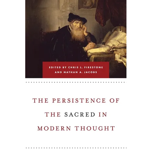 Persistence of the Sacred in Modern Thought