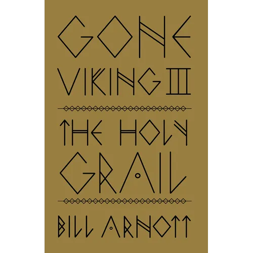 Gone Viking III: The Holy Grail