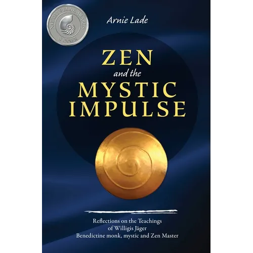 Zen and the Mystic Impulse