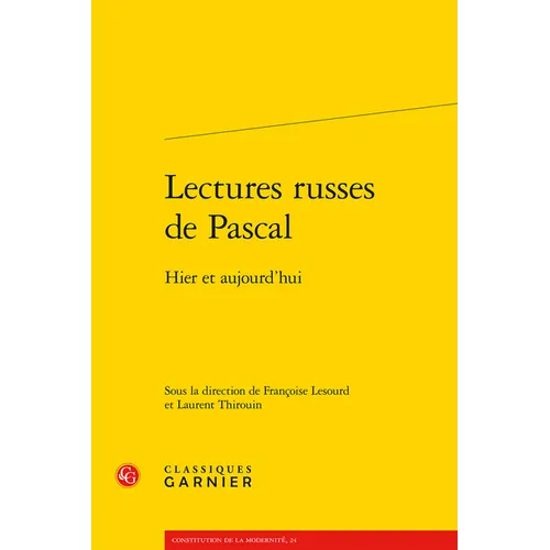 Lectures Russes de Pascal: Hier Et Aujourd'hui
