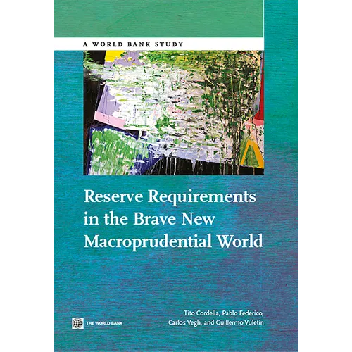 Reserve Requirements in the Brave New Macroprudential World