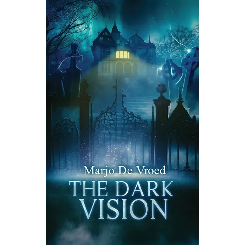 The Dark Vision