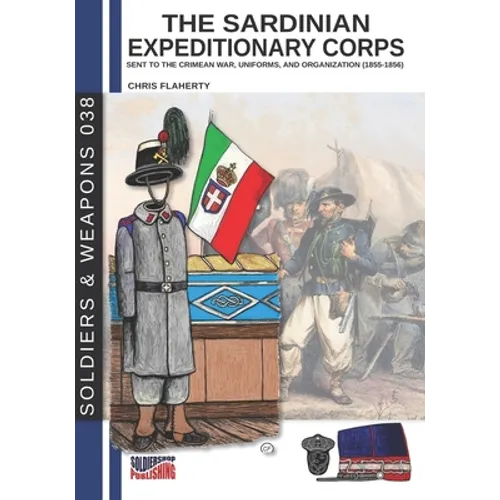 The Sardinian expeditionary corps: Uniforms and organization (1855-1856)