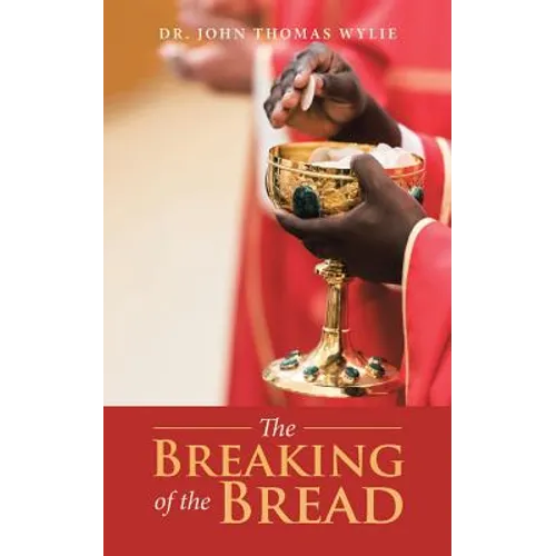 The Breaking of the Bread