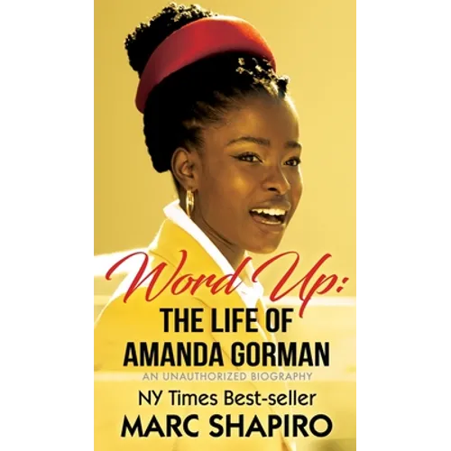 Word Up: The Life of Amanda Gorman