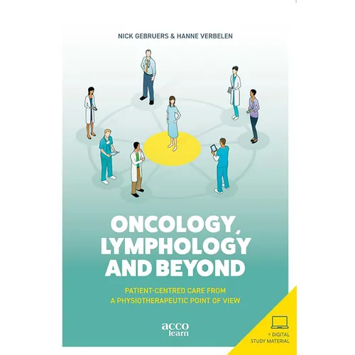 Oncology, Lymphology and Beyond: Patient-Centered Care from a Physiotherapeutic Point of View