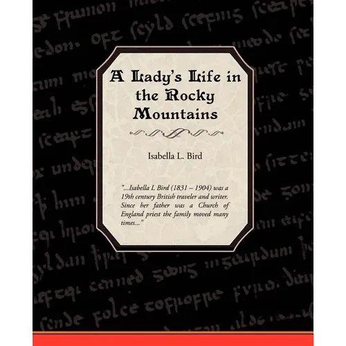A Ladies Life in the Rocky Mountains