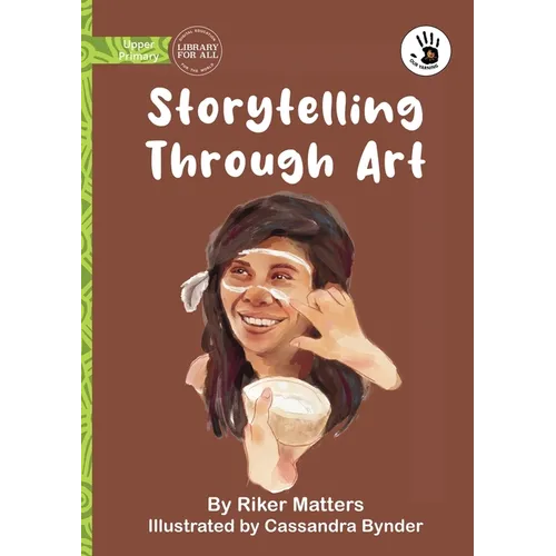 Storytelling Through Art - Our Yarning