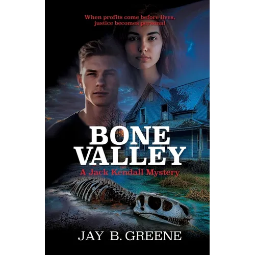Bone Valley: A Jack Kendall Mystery, Book Three