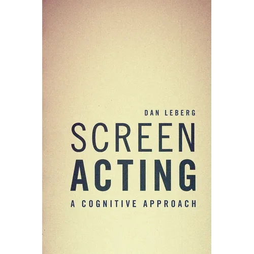 Screen Acting: A Cognitive Approach