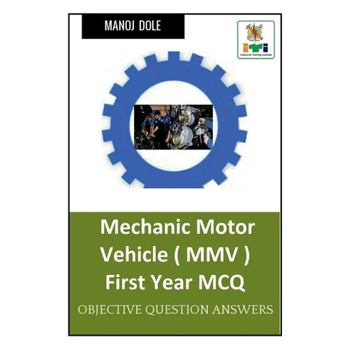 Mechanic Motor Vehicle First Year MCQ