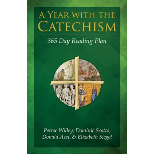 A Year with the Catechism: 365 Day Reading Plan