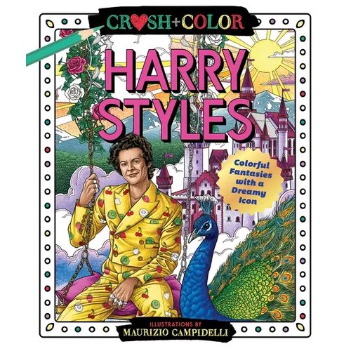 Crush and Color: Harry Styles: Colorful Fantasies with a Dreamy Icon