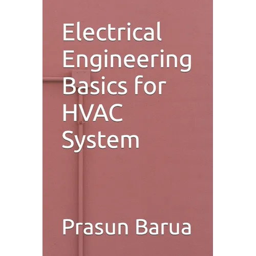 Electrical Engineering Basics for HVAC System