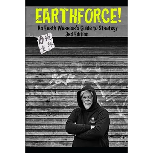 Earthforce!: An Earth Warrior's Guide to Strategy 3rd Edition