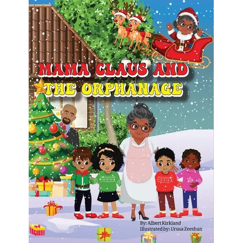 Mama Claus and the Orphanage