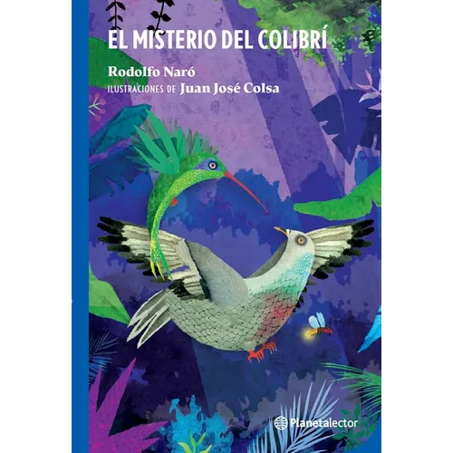 El Misterio del Colibrí