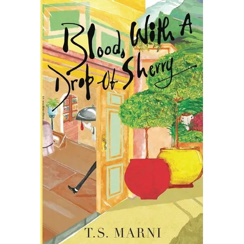 Blood, With A Drop of Sherry