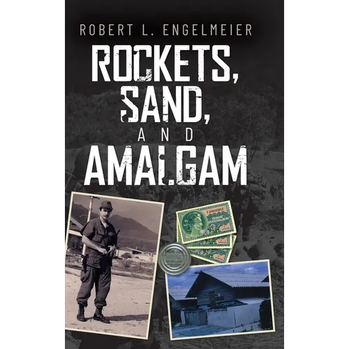 Rockets, Sand and Amalgam