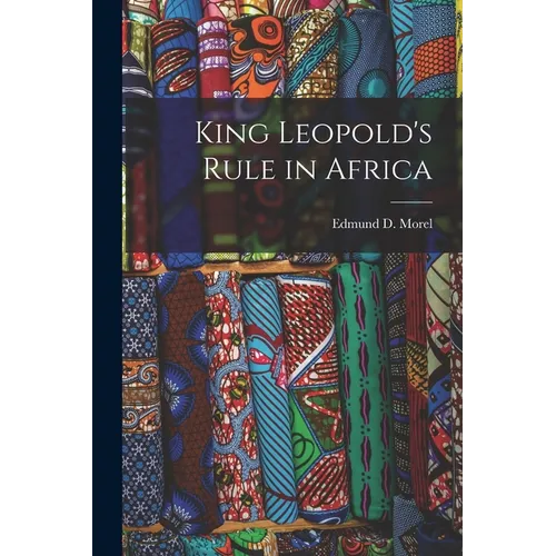 King Leopold's Rule in Africa
