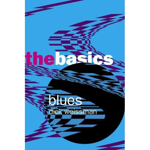 Blues: The Basics