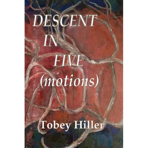 DESCENT in FIVE (motions)