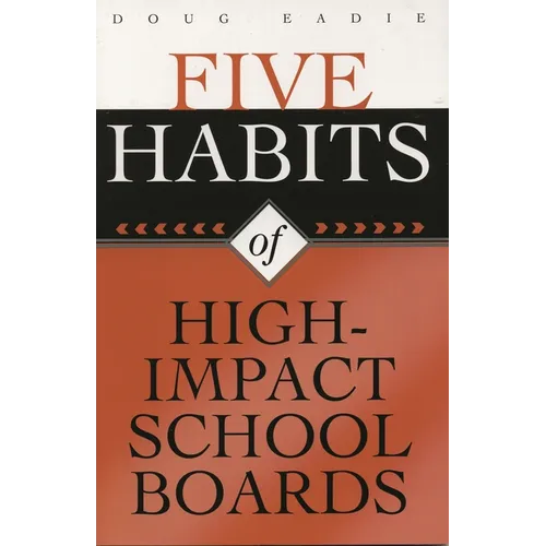 Five Habits of High-Impact School Boards