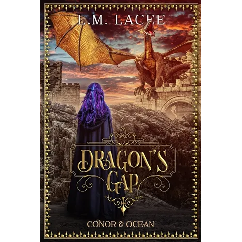 Dragon's Gap: Ocean & Conor's Story