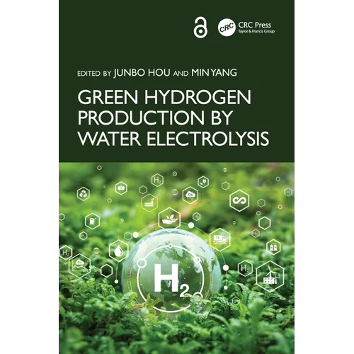 Green Hydrogen Production by Water Electrolysis