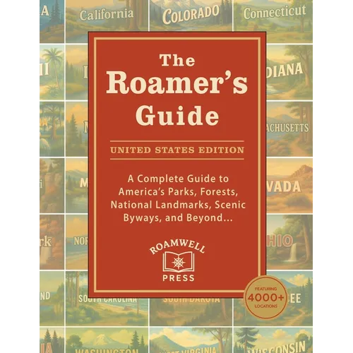 The Roamer's Guide: United States Edition