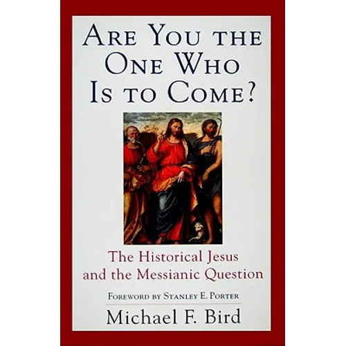 Are You the One Who Is to Come?