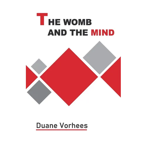 The Womb and the Mind
