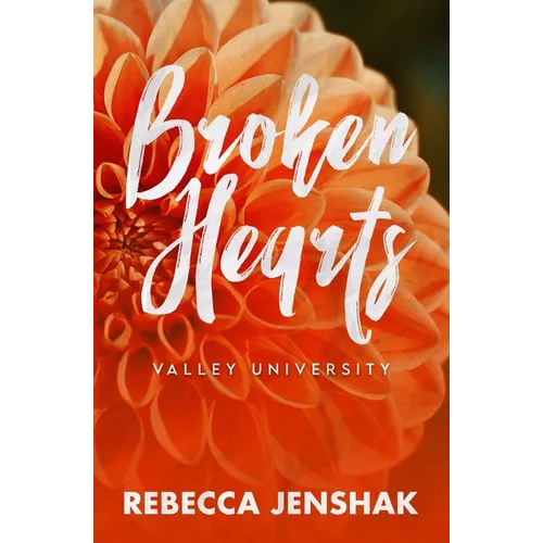 Broken Hearts - Valley University
