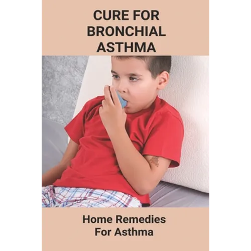 Cure For Bronchial Asthma: Home Remedies For Asthma: Types Of Asthma