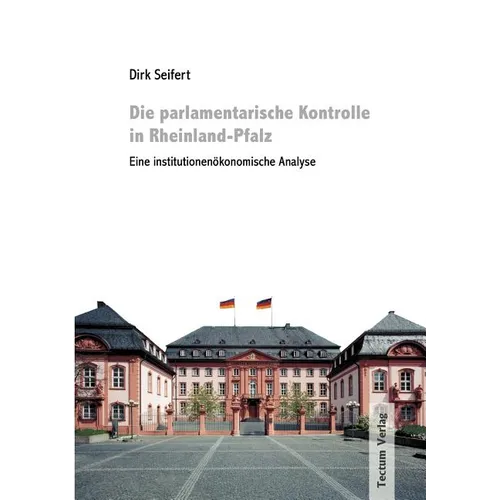 Die parlamentarische Kontrolle in Rheinland-Pfalz