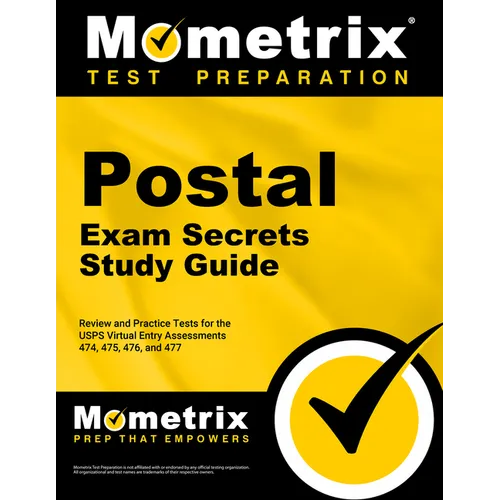 Postal Exam Secrets Study Guide: Review and Practice Tests for the Usps Virtual Entry Assessment 474, 475, 476, and 477